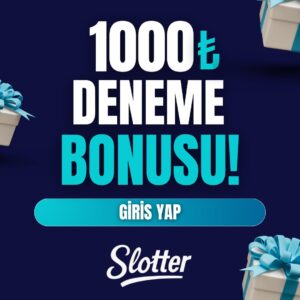 Slotter Deneme Bonusu